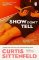 Show Don´t Tell Show Don´t Tell