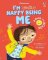 I´m (Mostly) Happy Being ME I´m (Mostly) Happy Being ME