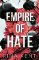 Empire of Hate