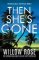 Then She´s Gone Then She´s Gone