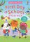 First Day at School Sticker Book First Day at School Sticker Book