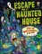Escape from the Haunted House Escape from the Haunted House