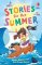 Stories for the Summer Stories for the Summer
