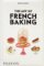 The Art of French Baking The Art of French Baking