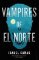 Vampires of El Norte