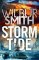 Storm Tide: The landmark 50th global bestseller from the one and only Master of Historical Storm Tide: The landmark 50th global bestseller from the one and only Master of Historical