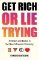 Get Rich or Lie Trying : Ambition and Deceit in the New Influencer Economy Get Rich or Lie Trying : Ambition and Deceit in the New Influencer Economy