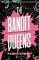 The Bandit Queens: Longlisted for the Women´s Prize for Fiction 2023 The Bandit Queens: Longlisted for the Women´s Prize for Fiction 2023
