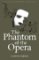 Phantom of the Opera Phantom of the Opera