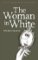 The Woman in White The Woman in White