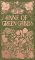 Anne of Green Gables Anne of Green Gables