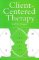 Client Centred Therapy Client Centred Therapy