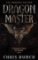 Dragonmaster Omnibus Dragonmaster Omnibus