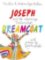 Joseph and the Amazing Technicolor Dreamcoat: With pictures by Quentin Blake