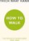 How To Walk