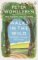 Walks in the Wild: A guide through the forest with Peter Wohlleben Walks in the Wild: A guide through the forest with Peter Wohlleben