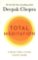 Total Meditation: Practices in Living the Awakened Life Total Meditation: Practices in Living the Awakened Life