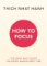 How to Focus