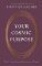 Your Cosmic Purpose Your Cosmic Purpose