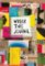 Wreck This Journal: Now in Colour Wreck This Journal: Now in Colour