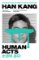 Human Acts Human Acts