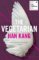 The Vegetarian The Vegetarian