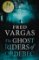 The Ghost Riders of Ordebec - A Commissaire Adamsberg Novel The Ghost Riders of Ordebec - A Commissaire Adamsberg Novel