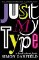 Just My Type