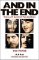 And in the End : The Last Days of the Beatles And in the End : The Last Days of the Beatles