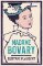 Madame Bovary: Newly Translated and Annotated (Alma Classics Evergreens)