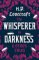 The Whisperer in Darkness and Other Tales The Whisperer in Darkness and Other Tales