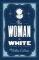 The Woman in White: Annotated Edition (Alma Classics Evergreens)