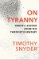 On Tyranny On Tyranny