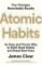 Atomic Habits Atomic Habits