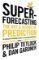 Superforecasting Superforecasting