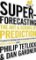 Superforecasting Superforecasting