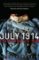 July 1914: Countdown to War July 1914: Countdown to War