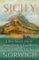 Sicily - A Short History, from the Greeks to Cosa Nostra Sicily - A Short History, from the Greeks to Cosa Nostra