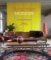 Bohemian Modern: Imaginative and Affordable Ideas for a Creative and Beautiful Home Bohemian Modern: Imaginative and Affordable Ideas for a Creative and Beautiful Home