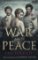 War and Peace War and Peace