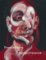 Francis Bacon: Human Presence Francis Bacon: Human Presence