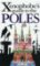 The Xenophobe´s Guide to the Poles The Xenophobe´s Guide to the Poles