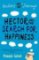 Hector and the Search for Happiness Hector and the Search for Happiness