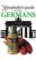 The Xenophobe´s Guide to the Germans The Xenophobe´s Guide to the Germans