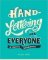Hand-Lettering for Everyone : A Creative Workbook Hand-Lettering for Everyone : A Creative Workbook