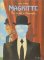 Magritte: This is Not a Biography (Art Masters) Magritte: This is Not a Biography (Art Masters)