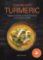 Cooking with Turmeric: Superfood Recipes to Enrich Your Diet and Boost Your Health Cooking with Turmeric: Superfood Recipes to Enrich Your Diet and Boost Your Health