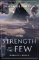 Strength of the Few