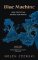 Blue Machine: How the Ocean Shapes Our World