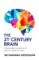 The 21st Century Brain The 21st Century Brain